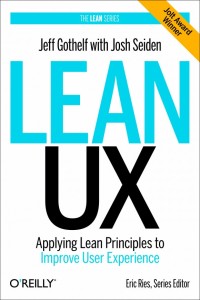 Lean UX by Jeff Gothelf - Discusses Teams Transparency