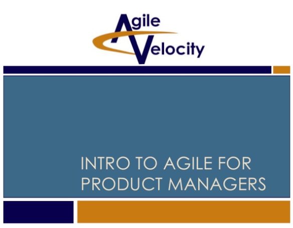 Introduction to Agile For Product Managers